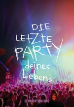 Poster Die letzte Party deines Lebens