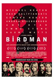 Birdman, oder (die unverhoffte Macht der Ahnungslosigkeit)