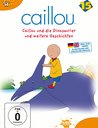 Caillou 15 - Caillou und die Dinosaurier und weitere Geschichten Poster