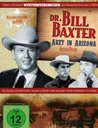 Dr. Bill Baxter - Arzt in Arizona (2 Discs) Poster