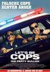 Poster Let's be Cops - Die Party Bullen 
