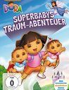 Dora - Superbabys Traum-Abenteuer Poster