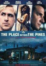 Poster The Place Beyond the Pines