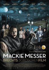 Mackie Messer - Brechts 3Groschenfilm