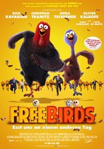 Poster Free Birds - Esst uns an einem anderen Tag