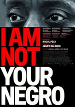 Poster I Am Not Your Negro