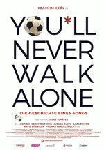 Poster  You'll Never Walk Alone - Die Geschichte eines Songs