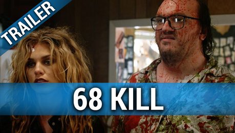 68 Kill Film (2017) · Trailer · Kritik · KINO.de