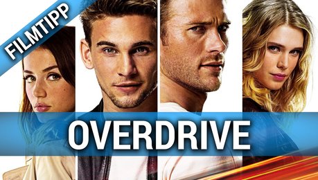 Overdrive Film 2017 Trailer Kritik Kino De