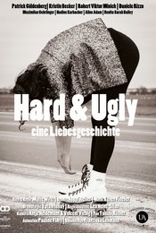Hard &amp; Ugly - Eine Liebesgeschichte