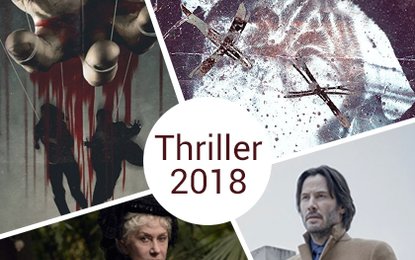 Die 9 Besten Thriller 2018 Von Spannend Bis Verstorend Kino De