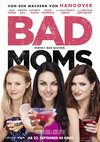 Poster Bad Moms 1 