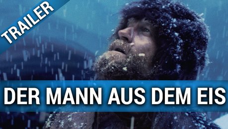 Der Mann aus dem Eis · Film 2017 · Trailer · Kritik · KINO.de