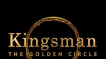 Kingsman - The Golden Circle: DVD, Blu-ray & Stream – Release & Bonusmaterial