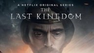 „The Last Kingdom“ Staffel 3: Ab November auf Netflix