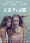 Poster Blue My Mind 