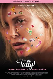 Tully - Dieses verdammte Mutterglück