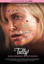 Poster Tully - Dieses verdammte Mutterglück