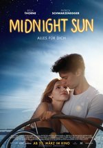 Poster Midnight Sun - Alles für dich