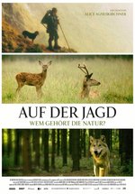 Poster Auf der Jagd - Wem gehört die Natur?