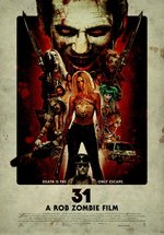 Poster 31 - A Rob Zombie Film