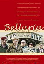 Poster Bellaria - So lange wir leben