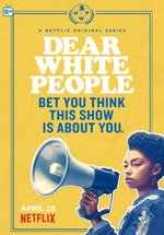 Poster Dear White People