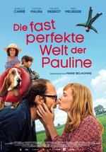 Poster Die fast perfekte Welt der Pauline