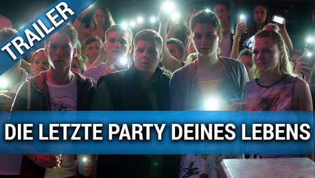 Die Letzt Party Deines Lebens