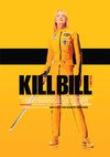 Poster Kill Bill: Volume 1 