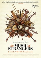 The Music of Strangers: Yo Yo Ma &amp; the Silkroad Ensemble