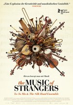 Poster The Music of Strangers: Yo Yo Ma &amp; the Silkroad Ensemble