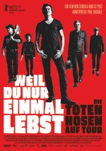 Poster Weil du nur einmal lebst - Die Toten Hosen auf Tour