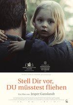 Poster Stell dir vor, DU müsstest fliehen