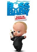 The Boss Baby: Wieder im Geschäft