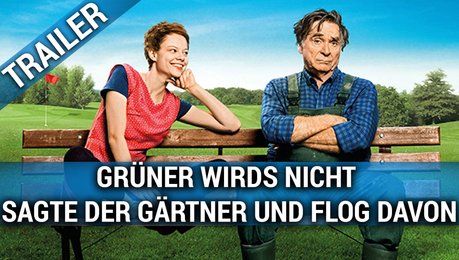 Grüner wird's nicht, sagte der Gärtner und flog davon Film (2018