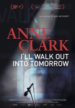 Poster  Anne Clark - I'll Walk Out Into Tomorrow