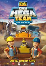 Poster Bob, der Baumeister: Das Mega Team - Der Kinofilm