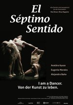 Poster El Séptimo Sentido - I Am a Dancer. Von der Kunst zu leben