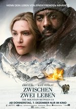 Poster Zwischen zwei Leben - The Mountain Between Us