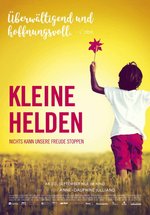 Poster Kleine Helden - Nichts kann unsere Freude stoppen