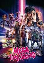 Poster Mega Time Squad