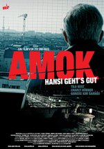 Poster  Amok - Hansi geht's gut