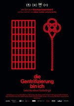 Poster "Die Gentrifizierung bin ich" - Beichte eines Finsterlings