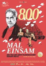 Poster 800 mal einsam - Ein Tag mit dem Filmemacher Edgar Reitz