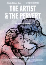 The Artist &amp; The Pervert