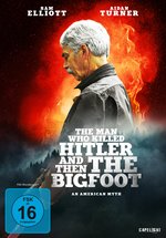 Poster The Man Who Killed Hitler and Then The Bigfoot