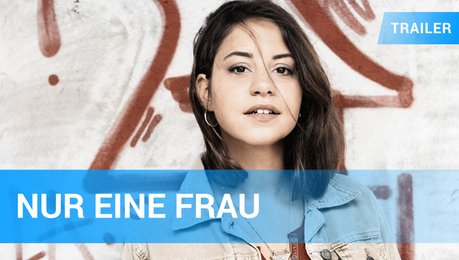 Nur Eine Frau Film (2019) · Trailer · Kritik · KINO.de