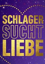 Poster Schlager sucht Liebe