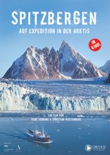 Spitzbergen – Auf Expedition in der Arktis